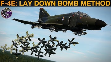 F-4E Phantom: Lay Down Bombing Method Guide | DCS