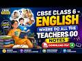 CBSE Class 6 English Where Do All the Teachers Go Notes Download PDF