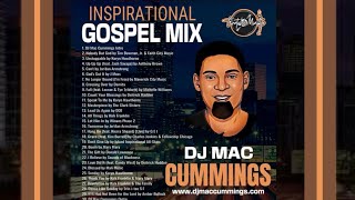 Gospel Inspirational Mix | DJ Mac Cummings | Global Motivation