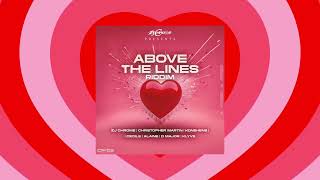 Above The Lines Riddim Mix FULL ( Chris Martin, Cecile, Alaine, D Major  Konshens, Klyve