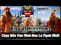 Chọn Nền Văn Minh Nào Là Tốt Nhất Trong Rise of Kingdom /Update Mới nhất 2023