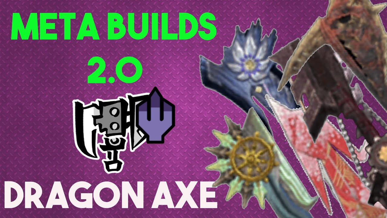 MHR Math #21:  Best Elemental Dragon Axes - Switch Axe META 2.0 Build (5 Switch Axes Comparison)