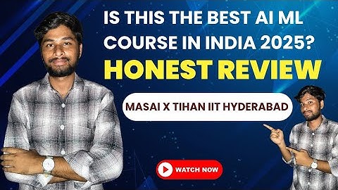 Masai x TiHAN IIT Hyderabad 🔥 AI ML Program Review | Is It Worth It? 😮