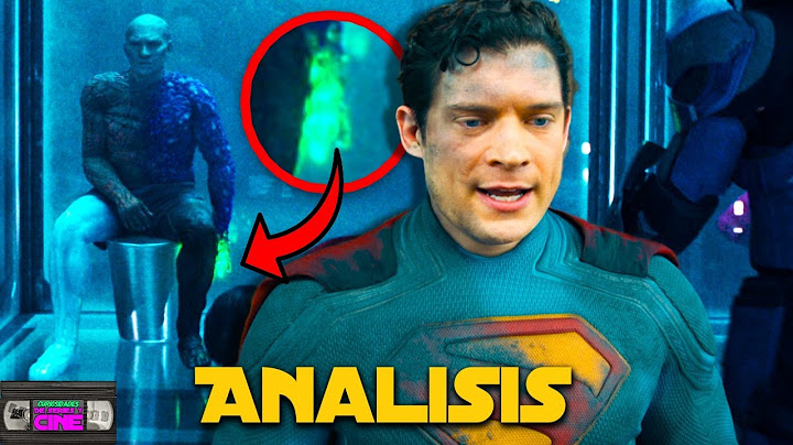 Superman -Análisis del tráiler, easter eggs y Detalles que tal vez te perdiste!