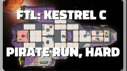 FTL: Kestrel C Pirate Run, Hard