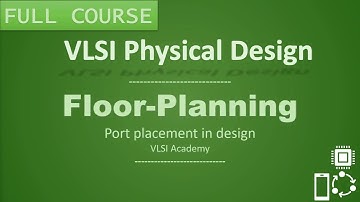 PD Lec 17- Floorplanning & IO Placement [part-3] | VLSI | Physical Design