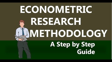 Econometrics Lecture Video| Steps in Econometric Research