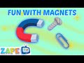 Fun With Magnets Song Learn How Magnet Work With Magic Kids Science Song Zape TV 