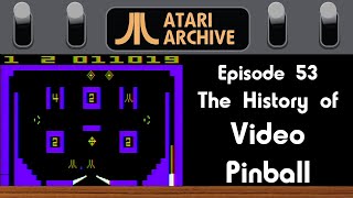 Video Pinball (Arcade Pinball): Atari Archive Episode 53