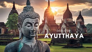 Ayutthaya: The World's Most Beautiful Ruin