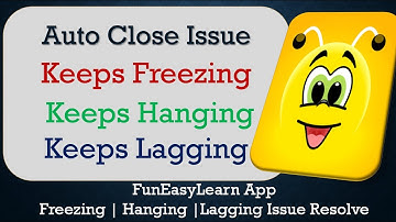 How to Fix FunEasyLearn Auto Close | Keeps Hanging | Freezing | Lagging Issue Solve in Android