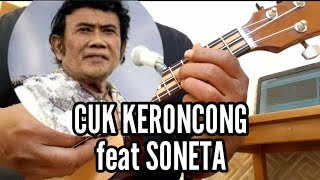 Cuk Keroncong Feat Rhoma Irama Soneta - YEN ING TAWANG ONO LINTANG (Anjar Any)