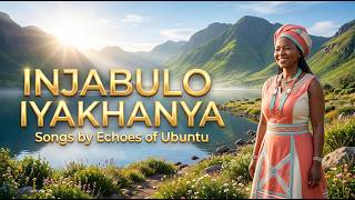 INJABULO IYAKHANYA 🌍 Soulful Zulu Voices for Joy, Peace & Deep Relaxation