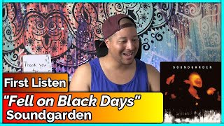 Soundgarden- Fell on Black Days REACTION & REVIEW