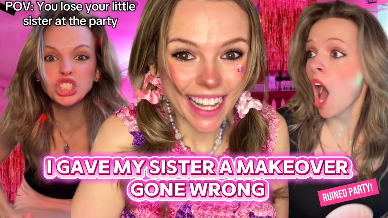 POV: Если ты делаешь своей сестре преображение (серия) **ВСЕ ЧАСТИ**