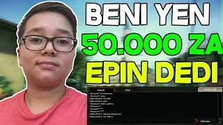 BENI YENERSEN 50.000 ZULA ALTINI EPIN DEDI !! YENDIM KÜFÜR ETTİ !! - ZULA