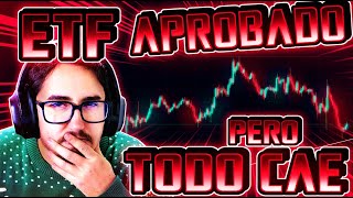 ETF de ETHEREUM APROBADO ✅ | Por que CAE el MERCADO? | Análisis técnico BITCOIN (BTC), ETH y SOL