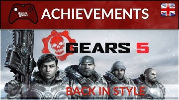 Gears 5 - Achievement Guide - Back In Style - Working 2022