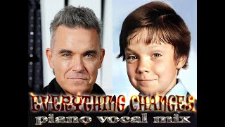 Take That - Everything Changes (Piano Vocal Mix)