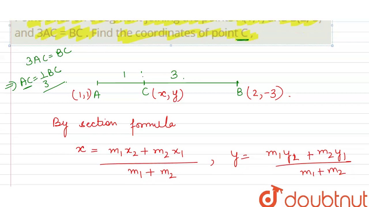 Point C lies on a segment joining the points A(1,1)... - youtube