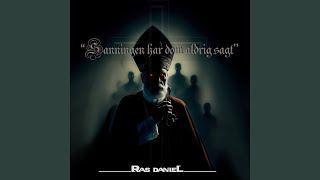 Sanningen har dom aldrig sagt
