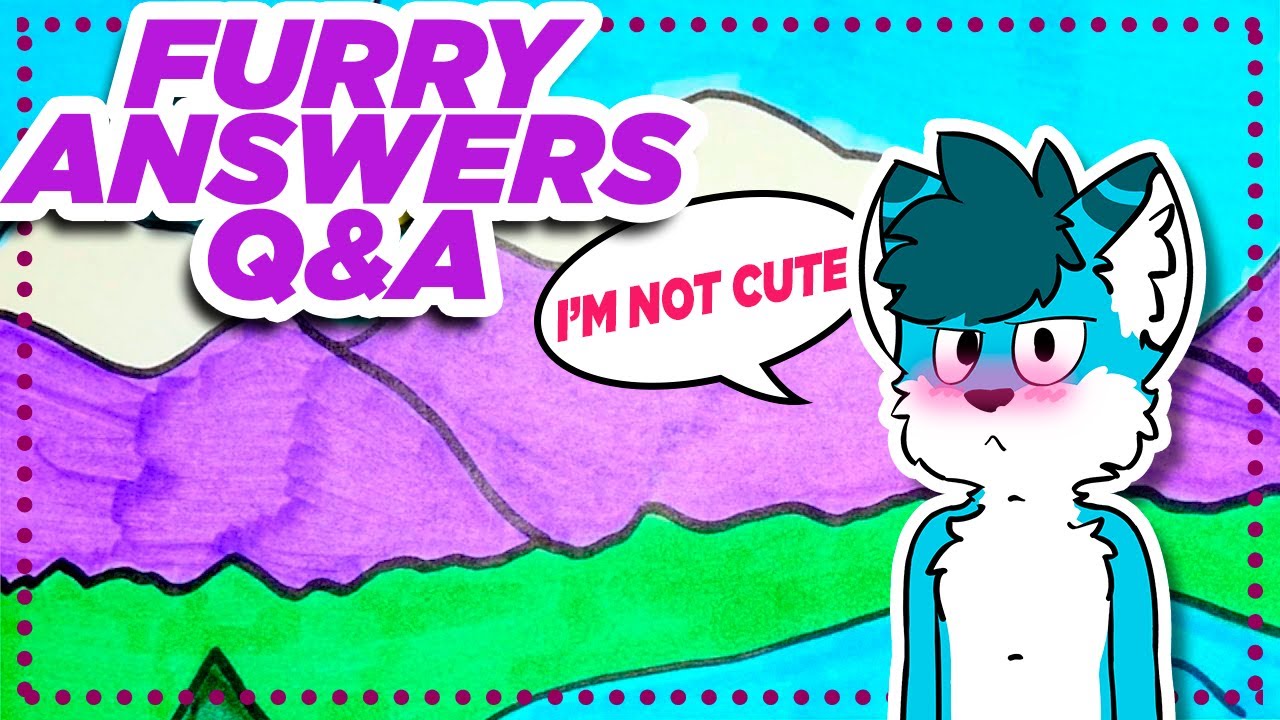 Furry Answers Your Questions 1 Youtube