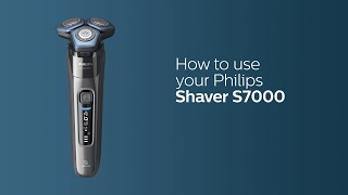 How to use Philips Shaver S7000