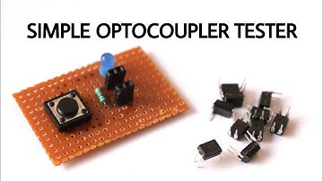 How to make optocoupler tester at home | Optocoupler tester
