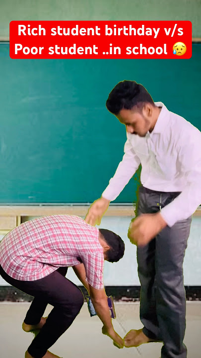 Rich student birthday 🎂 v/s Poor student b.. ,in school 😥#shortvideo #emotional #shorts