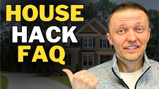 House Hacking | Answering 13 Key Questions Every Newbie is Asking