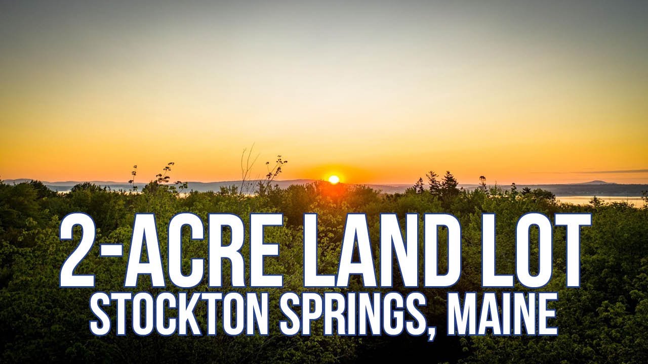 Land For Sale Near Ocean Maine Real Estate YouTube