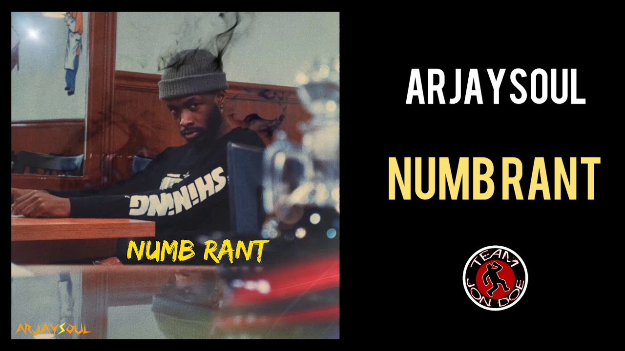 Watch ArjaySoul "Numb Rant" on YouTube Watch ArjaySoul "Numb Rant" on YouTube