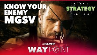 METAL GEAR SOLID 5: The Phantom Pain -  Know Your Enemy