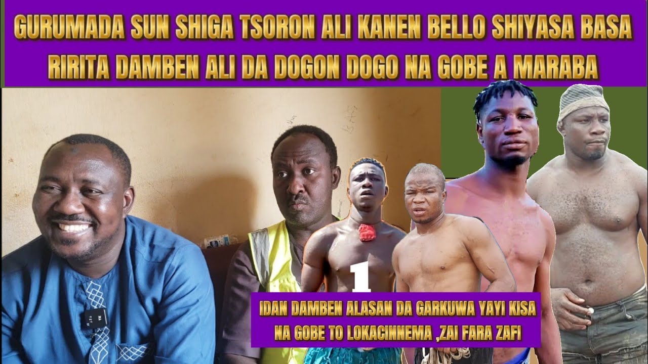 GURUMADA SUN SHIGA TSORON ALI KANEN BELLO,SHIYASA BASA RIRITA DAMBE ALI DA DOGON DOGO NA GOBE A MRB