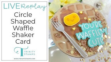 Waffle Shaker Card