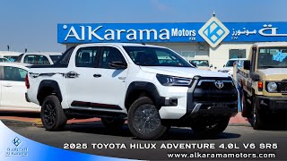 2025 Toyota Hilux Adventure 4.0L - V6 - SR5 | 4WD #alkaramamotors