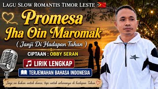 Lagu Slow Romantis Timor Leste Viral 🇹🇱Promesa Iha Oin Maromak Ciptaan : Obby Seran #timurnesia