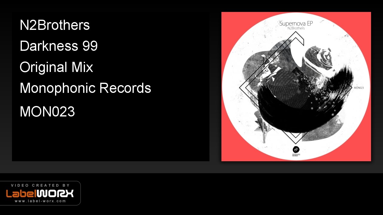 N2Brothers - Darkness 99 (Original Mix)