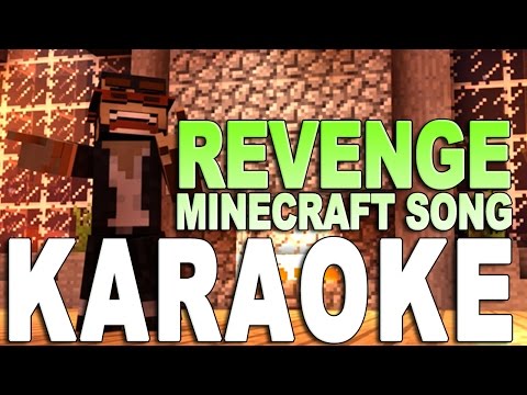 MINECRAFT SONG Instrumental / Karaoke: "Revenge" (NEW 2016 Revenge 2.0)