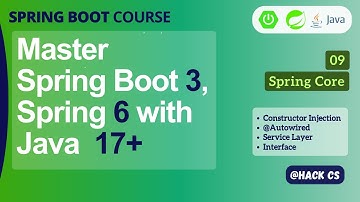 09- Constructor Injection | Master Spring Boot 3, Spring Framework 6 & Java 17 | HackCS