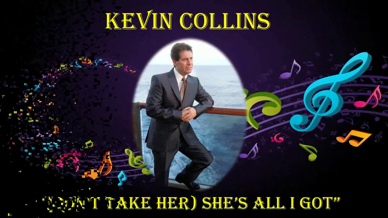 KEVIN COLLINS DONT TAKE HER SHES ALL I GOT YouTube Kevin collins dont take her shes all i got youtube