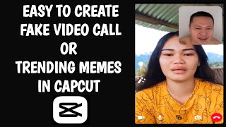 CARA MEMBUAT PANGGILAN VIDEO PALSU DI CAPCUT || CARA MUDAH MEMBUAT VIDEO MEME YANG SEDANG TREN || TUTORIAL VIDEO