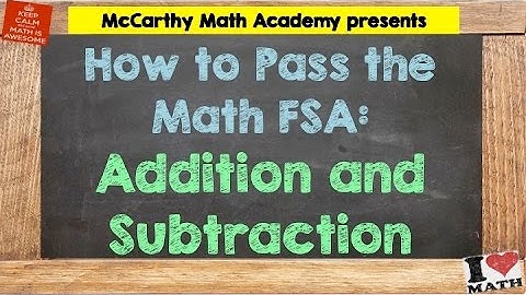 How to Pass the Math FSA - Addition/Subtraction (3rd)