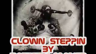 Clown Steppin (Metalstep, Heavy Aggressive Drum & Bass Mix)