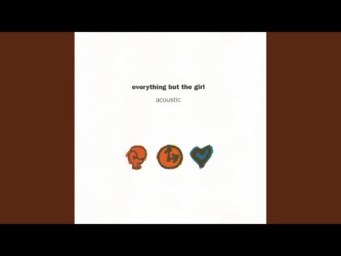 Alison - Everything But The Girl