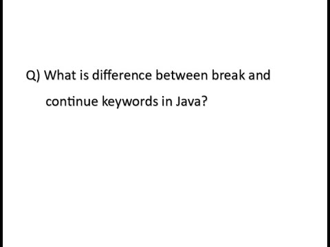 What is the difference between break and continue keywords in Java # ...