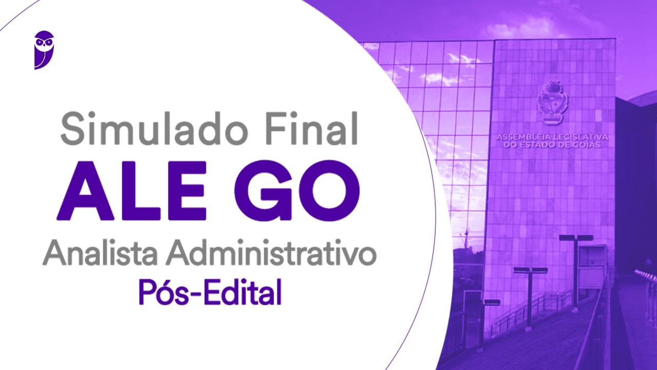 Simulado Final ALE GO - Analista Administrativo - Pós-Edital - Correção