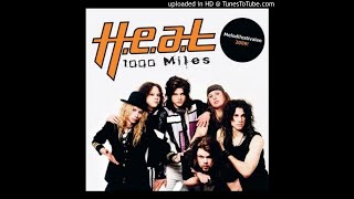 H.E.A.T. "1000 Miles" [studio version]