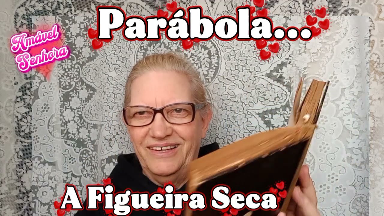 A FIGUEIRA SECA, UMA LINDA PARÁBOLA! TENHAM UMA LINDA TARDE DE QUINTA-FEIRA 