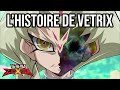 Yugioh zexal  lhistoire de vetrix